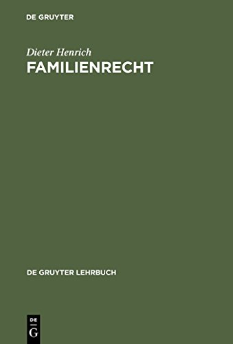 Familienrecht (de Gruyter Lehrbuch) (German Edition) (9783110146219) by Henrich, Dieter