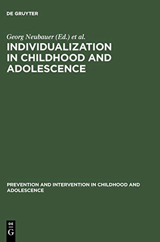 9783110146813: Individualization in Childhood and Adolescence: 15 (Prvention und Intervention im Kindes- und Jugendalter, 15)