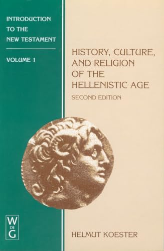 Imagen de archivo de Introduction to the New Testament, Vol. 1: History, Culture, and Religion of the Hellenistic Age (2nd edition) a la venta por HPB-Red