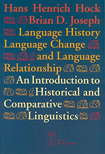 Beispielbild fr Language History, Language Change, and Language Relationship (Theologische Bibliothek Topelmann) zum Verkauf von Open Books