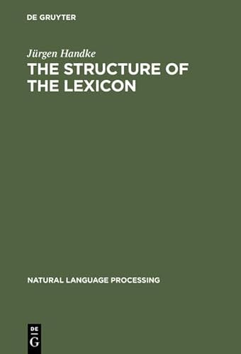 The Structure of the Lexicon: Human Versus Machine