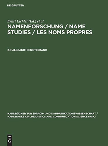 Beispielbild fr Name Studies: v. 2 AND Index Volume: International Handbook of Onomastics (German, English and French Edition) zum Verkauf von Books From California