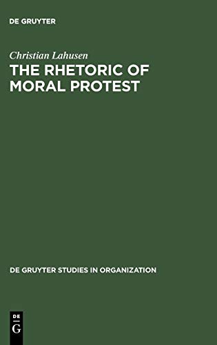 The Rhetoric of Moral Protest Public Campaigns, Celebrity Endorsement and Political Mobilization