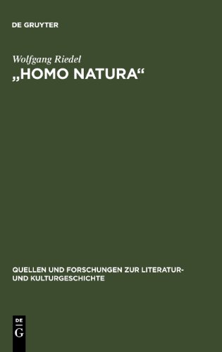 Homo Natura: Literarische Anthropologie um 1900 (German Edition) (9783110151121) by Riedel, Wolfgang