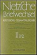Stock image for Briefe Von Und an Friedrich Nietzsche Mai 1872 - Dezember 1874 (German Edition) for sale by Nauka Japan LLC
