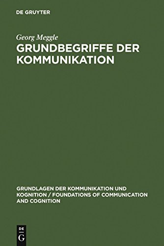 Stock image for Grundbegriffe der Kommunikation for sale by Buchpark