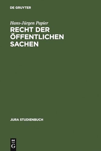 9783110153415: Recht der ffentlichen Sachen (Jura Studienbuch)