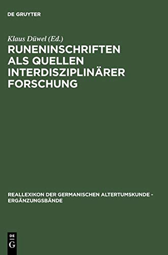 9783110154559: Runeninschriften Als Quelle Interdisziplinarer Forschung: Abhandlungen Des 4. Internationalen Symposiums Uber Runen Und Runeninschriften in Gottingen, 4.-9.8. 1995: 15