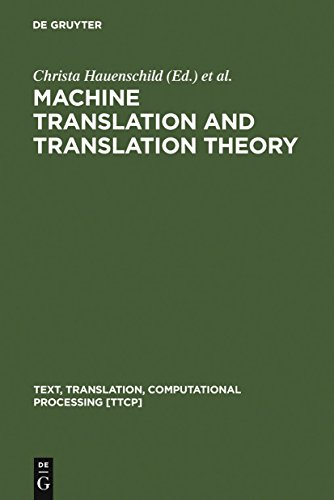 9783110154863: Machine Translation and Translation Theory: 1