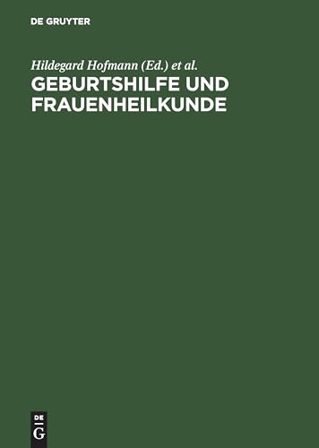 Stock image for Gvnakologie Und Geburtshilfe Fur Pflegeberuie (German Edition) for sale by Books From California