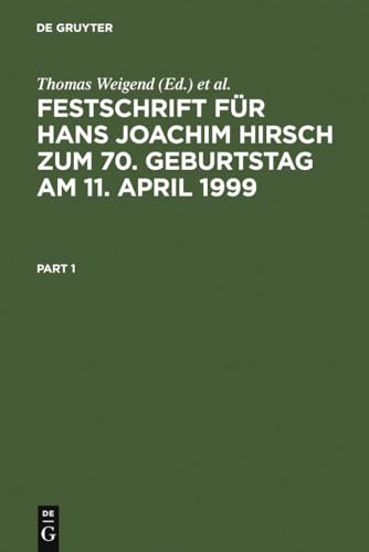 Festschrift für Hans Joachim Hirsch zum 70.Geburtstag am 11.April 1999 - Georg Küpper