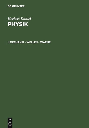 9783110156027: Mechanik - Wellen - Wrme (German Edition)