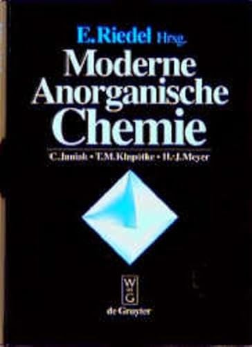 Moderne anorganische Chemie - Riedel Erwin, Janiak Christoph, Klapötke Thomas M., Meyer Hans-Jürgen