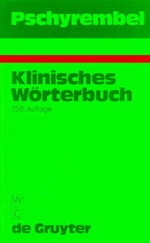 Beispielbild fr Pschyrembel Klinisches Wrterbuch. (258. Auflage) zum Verkauf von medimops