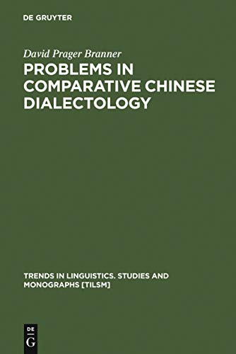 Beispielbild fr Problems in Comparative Chinese Dialectology - The Classification of Miin and Hakka zum Verkauf von PRIMOBUCH