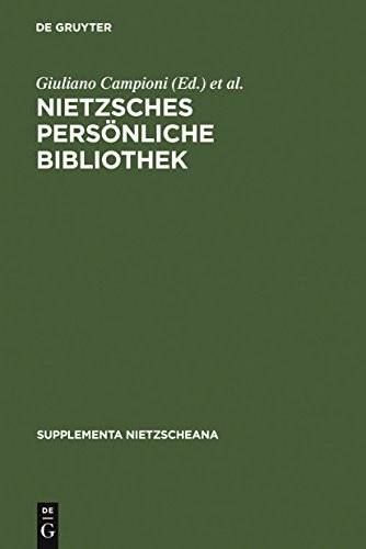 Beispielbild fr Nietzsches persnliche Bibliothek (Supplementa Nietzscheana, 6) (German Edition) zum Verkauf von Lucky's Textbooks