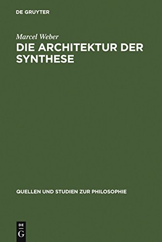 Die Architektur der Synthese : Entstehung und Philosophie der modernen Evolutionstheorie - Marcel Weber