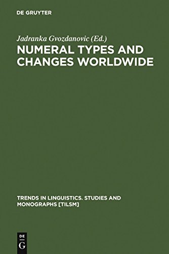 9783110161137: Numeral Types and Changes Worldwide (Trends in Linguistics. Studies and Monographs [TiLSM], 118)