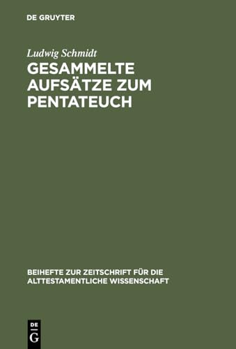 9783110161236: Gesammelte Aufstze zum Pentateuch: 263 (Beihefte Zur Zeitschrift Fr die Alttestamentliche Wissensch)