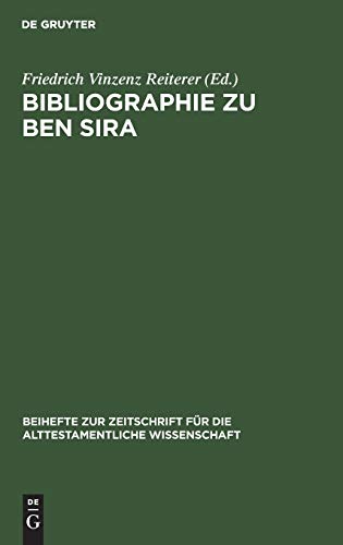 Beispielbild fr Bibliographie Zu Ben Sira (Beihefte Zur Zeitschrift Fur Die Alttestamentliche Wissenschaft, 266) (German Edition) zum Verkauf von Books From California