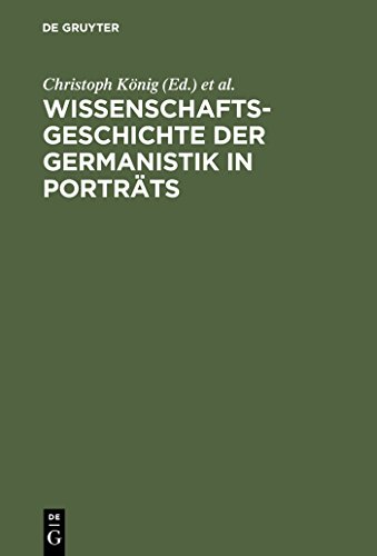 9783110161571: Wissenschaftsgeschichte Der Germanistik in Portrats