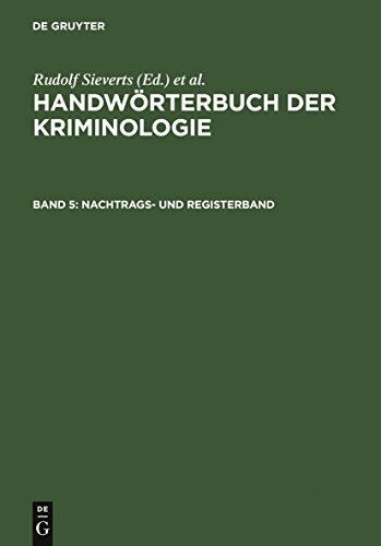 Handwörterbuch der Kriminologie. Begründet von Alexander Elster und Heinrich Lingemann. - Kriminologie. - Sieverts, Rudolf; Schneider, Hans Joachim.