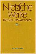 Imagen de archivo de Friedrich Nietsche Werke, Kritische Gesamtausgabe 9,1-9,3 - Notizheft N VII 1 - N VII 4 a la venta por avelibro OHG