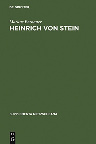 Beispielbild fr Heinrich Von Stein: Uberlegungen Zu Einer Literatur Des Eigensinns (Supplementa Nietzscheana , No 4) (German Edition) zum Verkauf von Books From California
