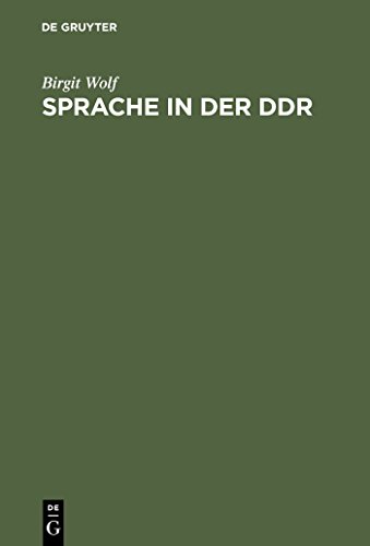 Beispielbild fr Sprache in der DDR. Ein Wrterbuch: Ein Worterbuch zum Verkauf von medimops