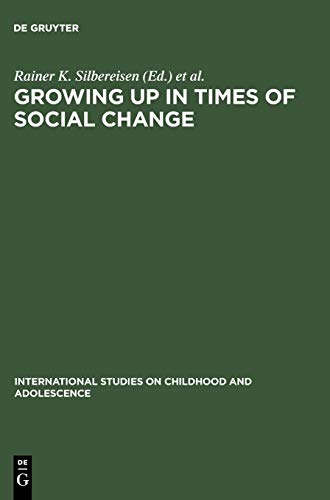 Imagen de archivo de Growing Up in Times of Social Change International Studies on Childhood and Adolescene 7. a la venta por Kepler-Buchversand Huong Bach
