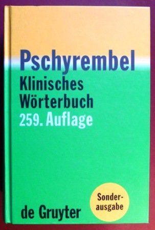 9783110165227: Pschyrembel Klinisches Wrterbuch (259. Auflage).