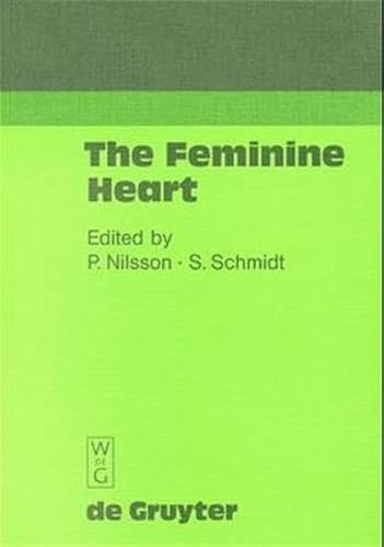 Beispielbild fr The Feminine Heart zum Verkauf von Thomas Emig
