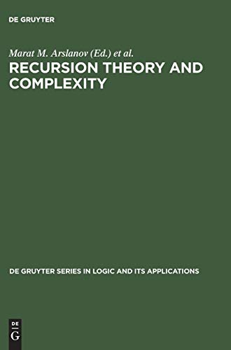 Recursion Theory and Complexity: Proceedings of the Kazan '97 Workshop, Kazan, Russia, July 14 - ...
