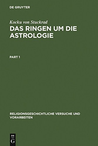 Beispielbild fr DAS RINGEN UM DIE ASTROLOGIE. JUEDISCHE UND CHRISTLICHE BEITRAEGE ZUM ANTIKEN ZEITVERSTAENDNIS zum Verkauf von Prtico [Portico]