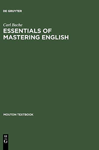 9783110167221: Essentials of Mastering English: A Concise Grammar (Mouton Textbook)