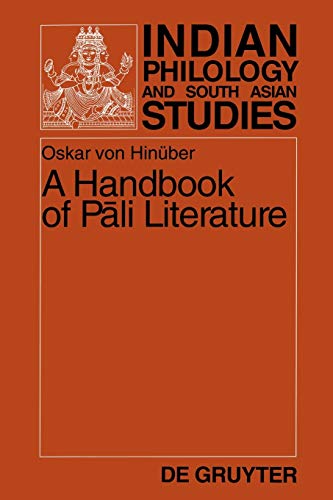 Stock image for A Handbook of Pali Literature (Indian Philology and South Asian Studies, 2) for sale by GF Books, Inc.