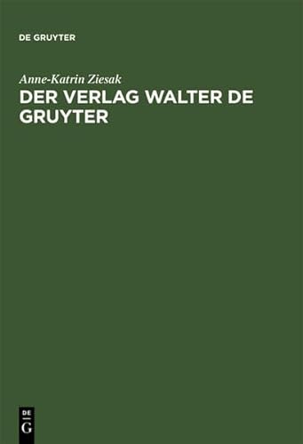 Stock image for Der Verlag Walter de Gruyter : 1749-1999. for sale by Kloof Booksellers & Scientia Verlag