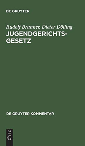 9783110168167: Jugendgerichtsgesetz: Kommentar (de Gruyter Kommentar)