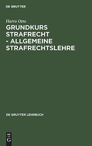 Stock image for Grundkurs Strafrecht: Allgemeine Strafrechtslehre 6., Neubearbeitete Auflage (De Gruyter Lehrbuch) (German Edition) for sale by Bookmonger.Ltd