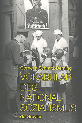 Vokabular des Nationalsozialismus - Schmitz-Berning, Cornelia -