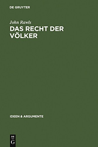 9783110169355: Das Recht der Vlker: Enthlt: Nochmals: Die Idee der ffentlichen Vernunft (Ideen & Argumente)