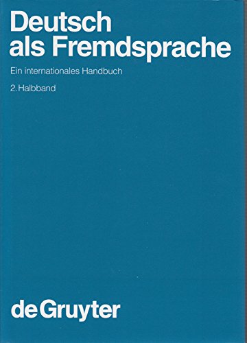 9783110169409: Deutsch als Fremdsprache. 2. Halbband (Handbcher zur Sprach- und Kommunikationswissenschaft / Handbooks of Linguistics and Communication Science [HSK], 19/2) (German Edition)