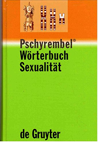 Beispielbild fr Pschyrembel Wrterbuch Sexualitt zum Verkauf von Antiquariat Walter Nowak