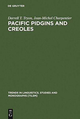 Pacific pidgins and creoles Origins, growth and development. Trends in linguistics, Studies and m...