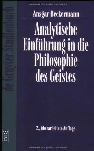 Beispielbild fr Analytische Einfhrung in die Philosophie des Geistes (Gruyter - de Gruyter Studienbcher) (De Gruyter Studienbuch) zum Verkauf von medimops