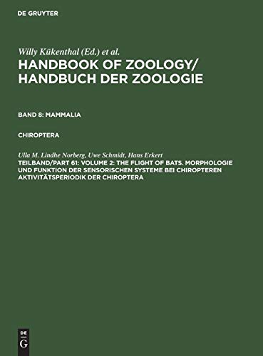 Stock image for Handbuch der Zoologie /Handbook of Zoology. Eine Naturgeschichte der Stmme des Tierreiches /A Natural History of the Phyla of the Animal Kingdom: . Chiropteren Aktivittsperiodik der Chiroptera for sale by medimops