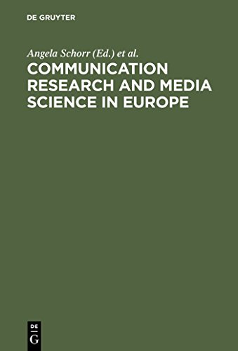 Beispielbild fr Communication Research and Media Science in Europe: Perspectives for Research and Academic Training in Europe's Changing Media Reality zum Verkauf von Thomas Emig