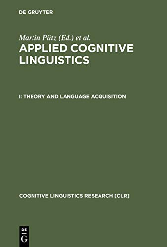 Beispielbild fr Applied Cognitive Linguistics: Theory and Language Acquisition (Volume 1) zum Verkauf von Anybook.com
