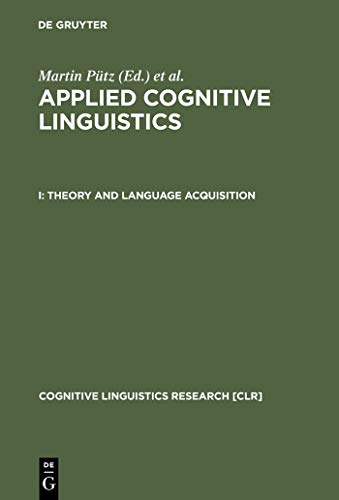 Stock image for Applied Cognitive Linguistics: Theory and Language Acquisition (Volume 1) for sale by Anybook.com