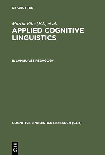 Beispielbild fr Applied Cognitive Linguistics: Language Pedagogy (Volume 2) zum Verkauf von Anybook.com